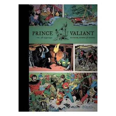 Prince Valiant Vol. 28: 1991-1992 - Foster, Hal a Murphy, John Cullen a Murphy, Cullen