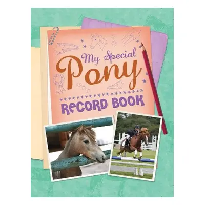 My Special Pony Record Book