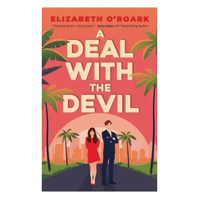 Deal With The Devil - O'Roark, Elizabeth