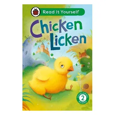 Chicken Licken: Read It Yourself - Level 2 Developing Reader - Ladybird