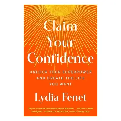 Claim Your Confidence - Fenet, Lydia