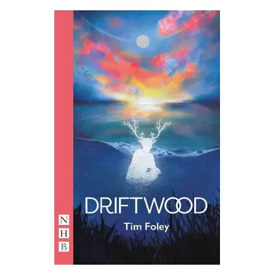 Driftwood - Foley, Tim