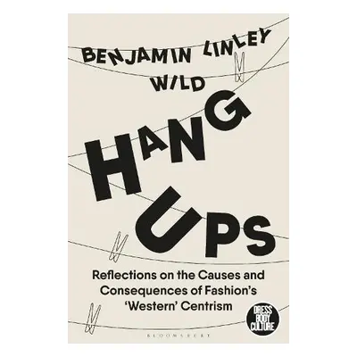 Hang-Ups - Wild, Benjamin Linley