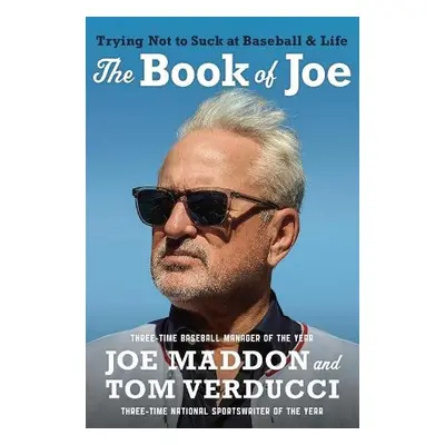 The Book of Joe - Maddon, Joe a Verducci, Tom