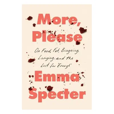 More, Please - Specter, Emma