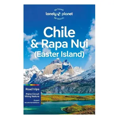 Lonely Planet Chile a Rapa Nui (Easter Island) - Lonely Planet a Johanson, Mark a Albiston, Isab