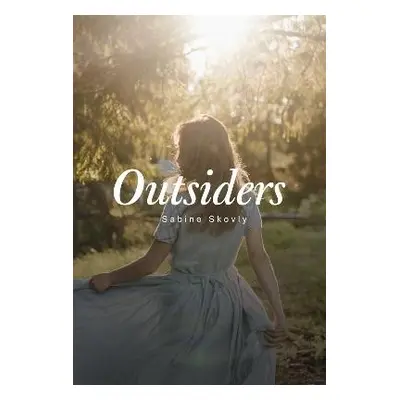 Outsiders - Skovly, Sabine