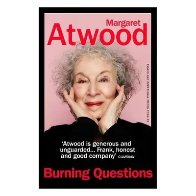 Burning Questions - Atwood, Margaret