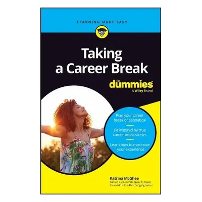 Taking A Career Break For Dummies - McGhee, Katrina