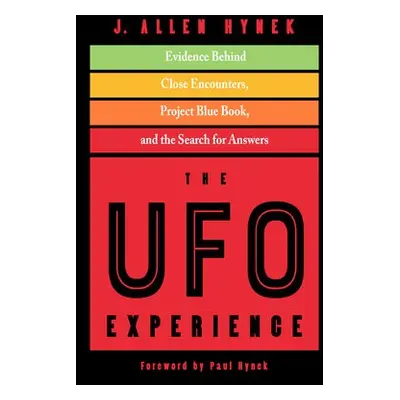 UFO Experience - Hynek, J. Allen (J. Allen Hynek)