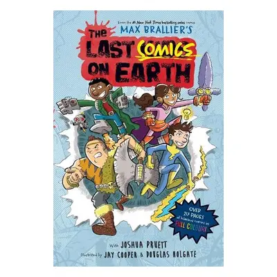 Last Comics on Earth - Brallier, Max a Pruett, Joshua