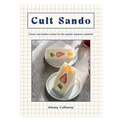 Cult Sando - Callaway, Jimmy