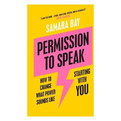 Permission to Speak - Bay, Samara