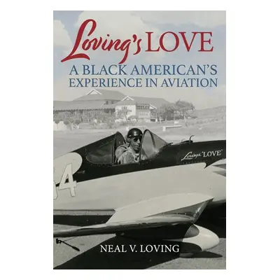 Loving'S Love - Loving, Neal V. (Neal V. Loving)