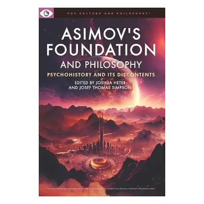 Asimov's Foundation and Philosophy