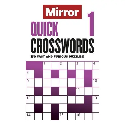 Mirror: Quick Crosswords 1 - Daily Mirror Reach PLC