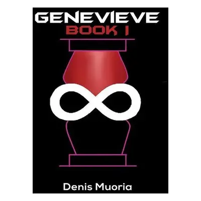 Genevieve - Book I - Muoria, Denis