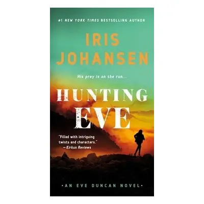 Hunting Eve - Johansen, Iris