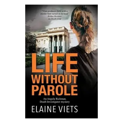 Life Without Parole - Viets, Elaine