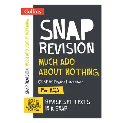 Much Ado About Nothing AQA GCSE 9-1 English Literature Text Guide - Collins GCSE