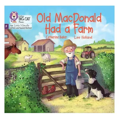 Old MacDonald had a Farm - Baker, Catherine