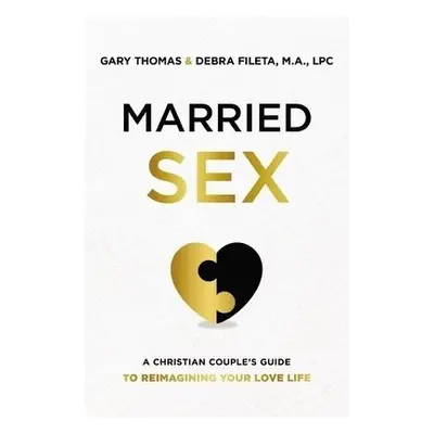 Married Sex - Thomas, Gary a Fileta, Debra K.