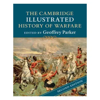 Cambridge Illustrated History of Warfare