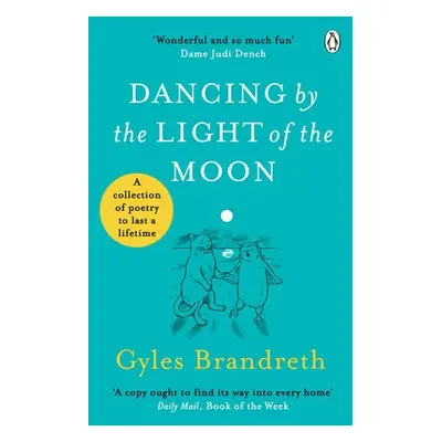 Dancing By The Light of The Moon - Brandreth, Gyles