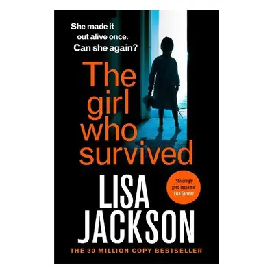 Girl Who Survived - Jackson, Lisa