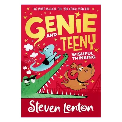 Genie and Teeny: Wishful Thinking - Lenton, Steven