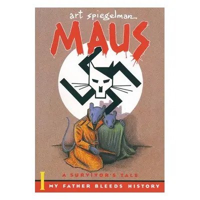 Maus I: A Survivor's Tale - Spiegelman, Art