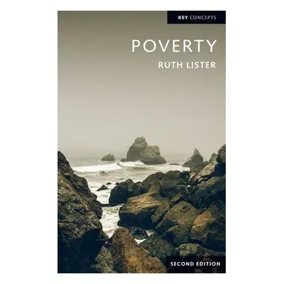 Poverty - Lister, Ruth (Loughborough University)