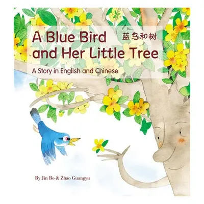 Blue Bird and her Little Tree - Bo, Jin