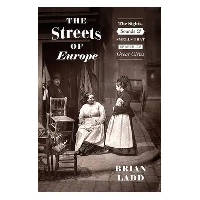 Streets of Europe - Ladd, Brian