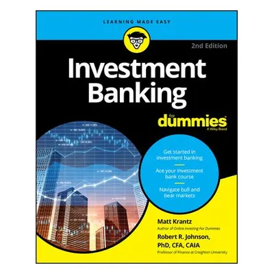 Investment Banking For Dummies - Krantz, Matthew (USA Today, Financial Markets Reporter) a Johns