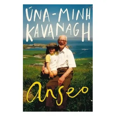 Anseo - Kavanagh, Una-Minh