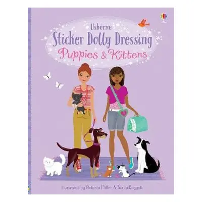 Sticker Dolly Dressing Puppies a Kittens - Watt, Fiona a Bowman, Lucy