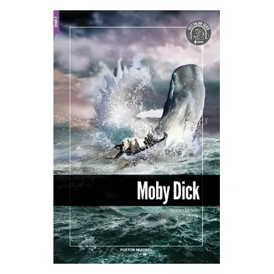 Moby Dick - Foxton Reader Level-2 (600 Headwords A2/B1) with free online AUDIO - Melville, Herma