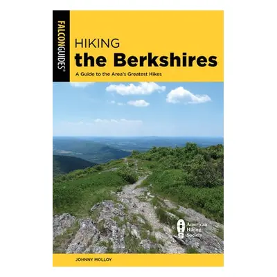 Hiking the Berkshires - Molloy, Johnny