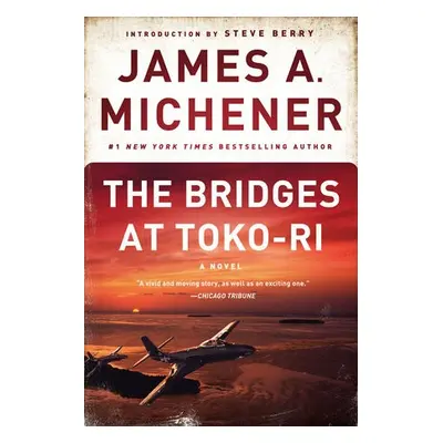 Bridges at Toko-Ri - Michener, James A.