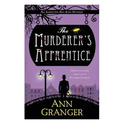 The Murderer's Apprentice - Granger, Ann