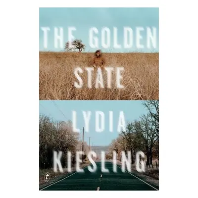 Golden State - Kiesling, Lydia