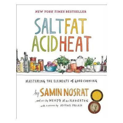 Salt, Fat, Acid, Heat - Nosrat, Samin