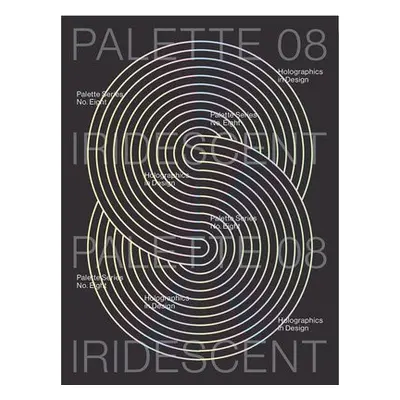 PALETTE 08: Iridescent - Victionary