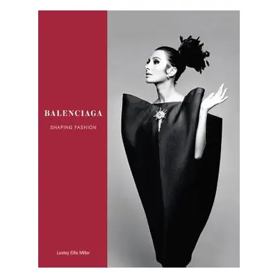 Balenciaga - Miller, Lesley Ellis