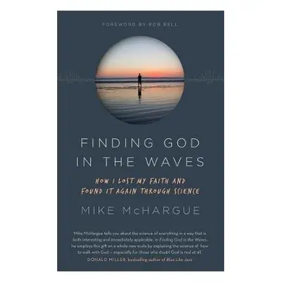 Finding God in the Waves - McHargue, Mike