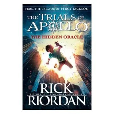 Hidden Oracle (The Trials of Apollo Book 1) - Riordan, Rick