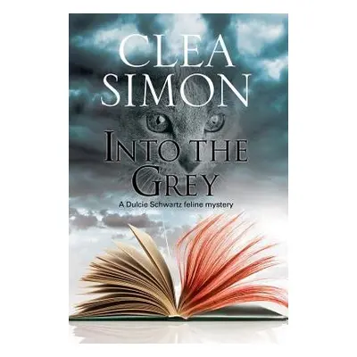 Into the Grey - Simon, Clea, Simon