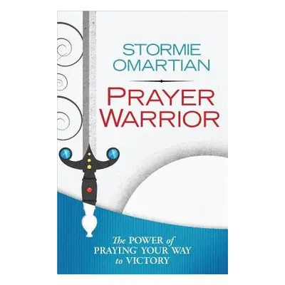 Prayer Warrior - Omartian, Stormie