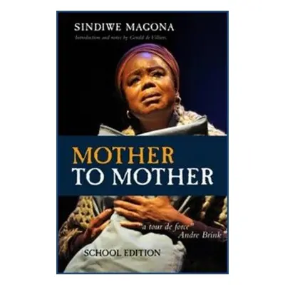 Mother to mother - Magona, Sindiwe